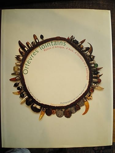 Download Orfèvres lointains : Collection de Colette et Jean-Pierre Ghysels PDF