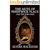 The Mute of Pendywick Place: And the Torn Page