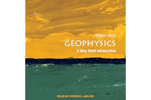 Geophysics: A Very Short Introduction