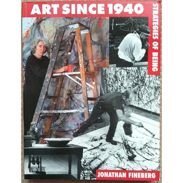 Amazon.com: Art Since 1940 (3rd Edition): 9780131934795: Fineberg