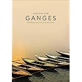 Ganges: The Many Pasts of an Indian River