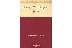 George Washington, Volume II