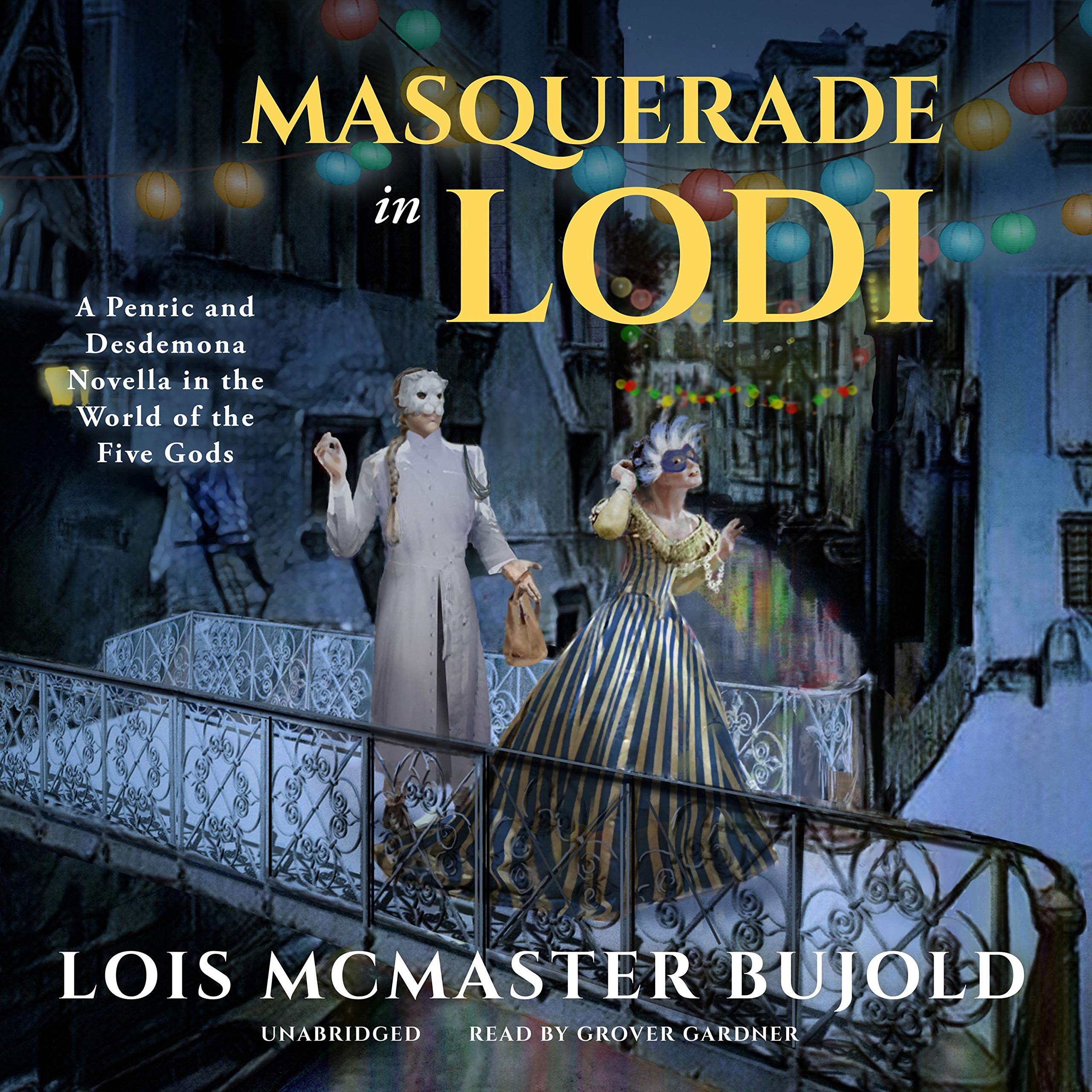 Masquerade in Lodi: A Penric & Desdemona Novella in