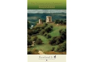 The Treasure of the Dumnonii: Book Five of the Adventures of Martinique and Uncle Rowland (The Adventures of Martinique & Unc