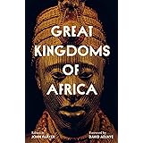 Great Kingdoms of Africa