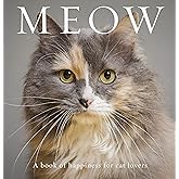 Meow: A Book of Happiness for Cat Lovers (Animal Happiness)