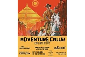 Adventure Calls! Karl May At CCC (Limited Edition)