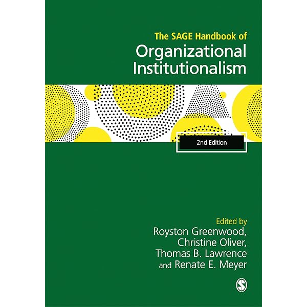 Institutions and Organizations: Ideas, Interests, and Identities