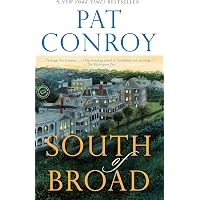 thumbnail image 2 of South Of Broad: A Novel – Pat Conroy – Trade Paperback – 9780385344074 – Good Condition 2 of 3