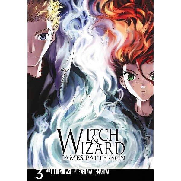 Witch & Wizard: The Manga, Vol. 2 (Volume 2): Patterson, James
