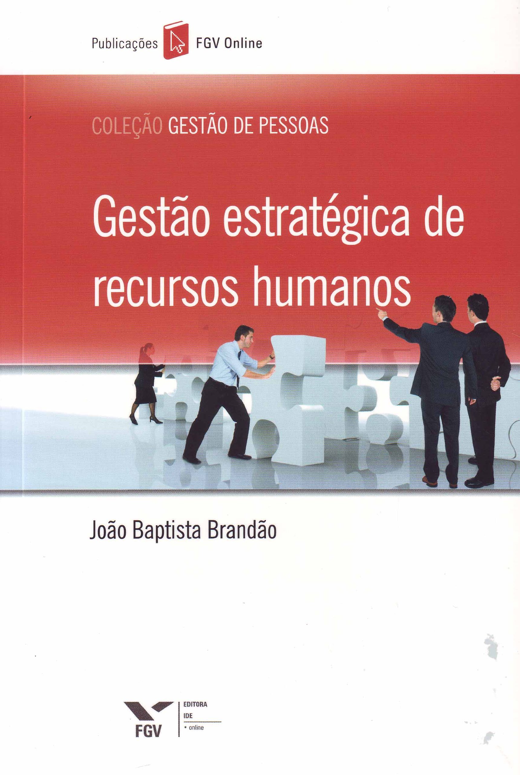Gestão Estratégica de Recursos Humanos PDF João Baptista Brandão
