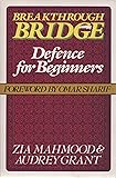 Breakthrough Bridge: Defence for Beginners