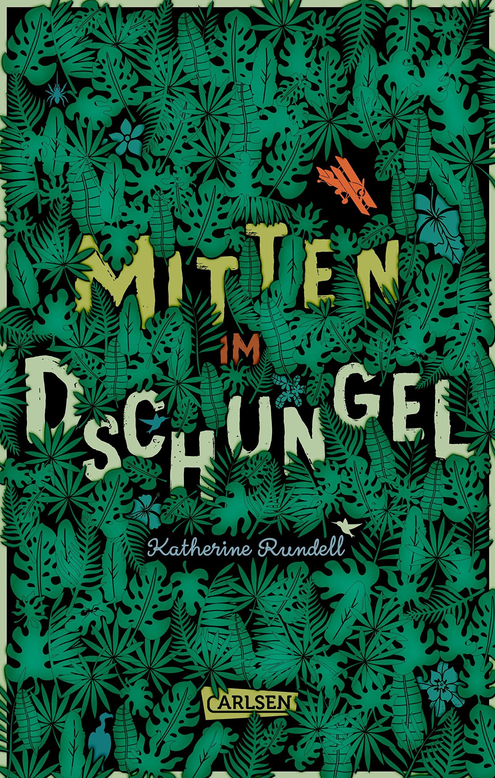 Mitten Im Dschungel Amazon De Rundell Katherine Ahrens Henning Bucher
