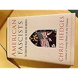 American Fascists: The Christian Right and the War On America