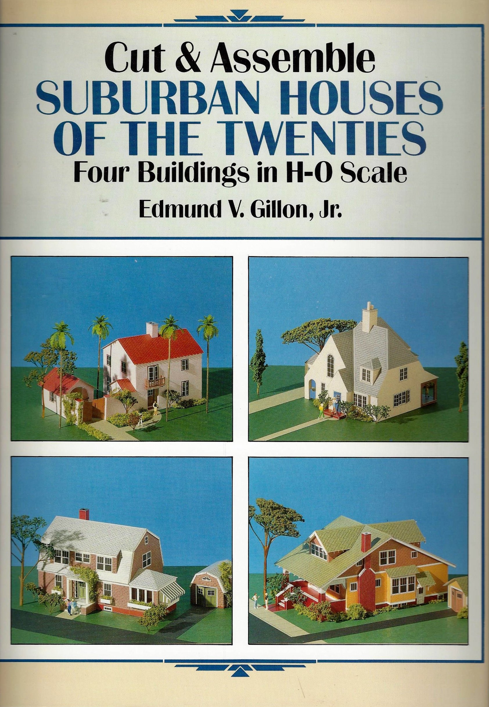Cut and Assemble Suburban Houses of the Twenties Four Buildings in HO