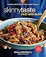 Skinnytaste Fast and Slow: Knockout Quick-Fix and Slow Cooker Recipes