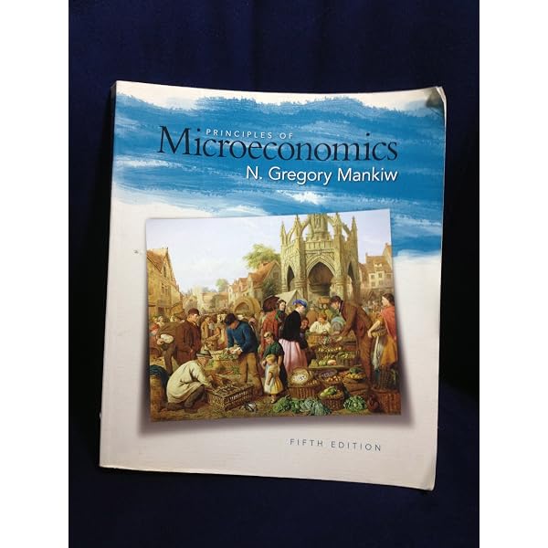 Principles of Microeconomics: Mankiw, N: 9780357722862: Amazon.com