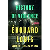 History of Violence: A Novel