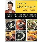 Linda McCartney on Tour: Over 200 Meat-Free Dishes from Around the World