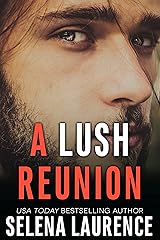 A Lush Reunion Kindle Edition