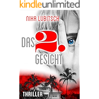 Das 2. Gesicht: Thriller (German Edition) book cover Das 2. Gesicht: Thriller (German Edition) book cover