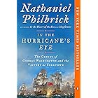 In the Hurricane's Eye: The Genius of George Washington and the Victory at Yorktown (The American Revolution Series Book 3)
