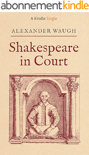 Download Shakespeare in Court (Kindle Single) (English Edition) PDF