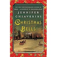 Christmas Bells: A Novel