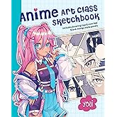 Anime Art Class Sketchbook: Includes Drawing Tips and Over 100 Blank Manga Style Panels