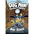 Dog Man: For Whom the Ball Rolls: From the Creator of Captain Underpants (Dog Man #7)