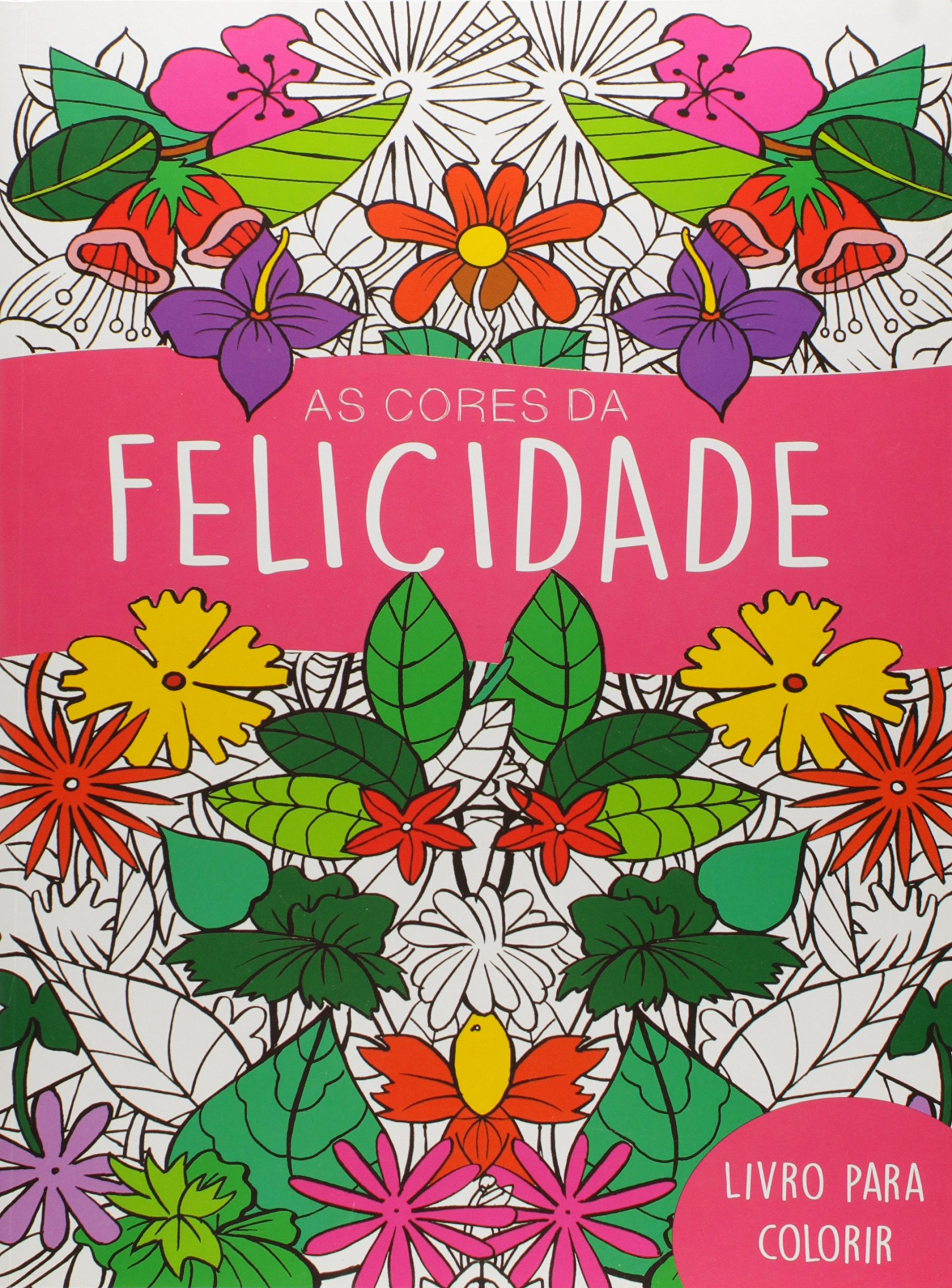 Cores da Felicidade PDF Vários Autores