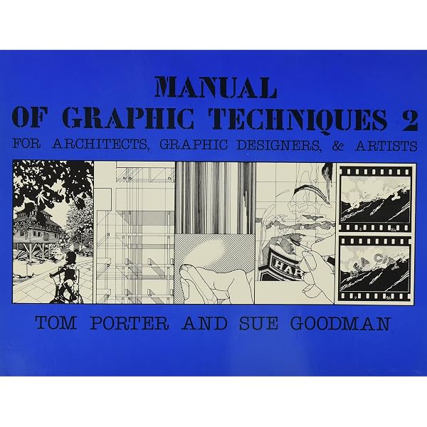 Manual of Graphic Techniques 4: 4: For Architects, Graphic