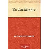 The Sensitive Man