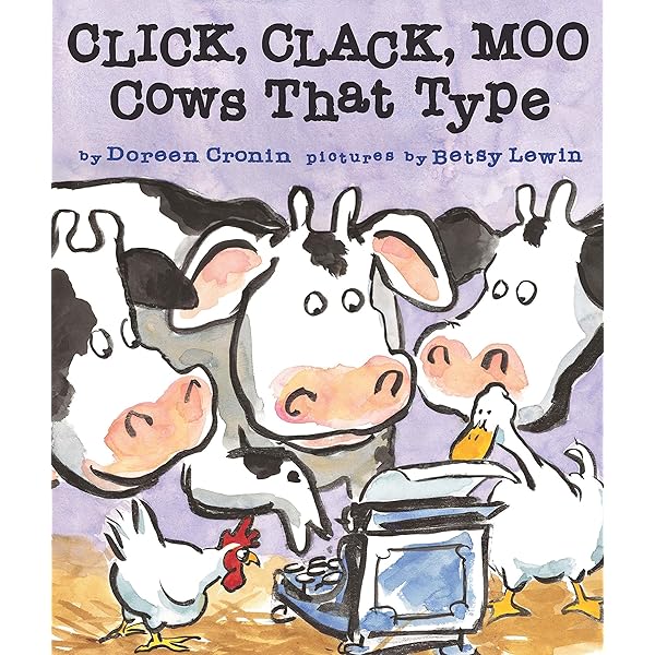 Click, Clack, Moo (25th Anniversary Edition): Cows That Type