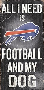 Fan Creations N0640 Buffalo Bills Football and My Dog Sign