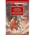 The Divine Comedy (The Inferno, The Purgatorio, and The Paradiso)