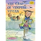 The Case of Vampire Vivian (Science Solves It! ®)