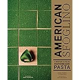 American Sfoglino: A Master Class in Handmade Pasta