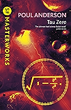 Tau Zero (S.F. MASTERWORKS)