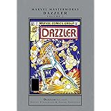 Dazzler Masterworks Vol. 2 (Dazzler (1981-1986))