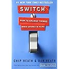 Switch: How to Change Things When Change Is Hard