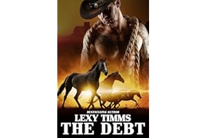 The Debt: Part 1 - Damn Horse: Cowboy Romance Soldier Military Romance