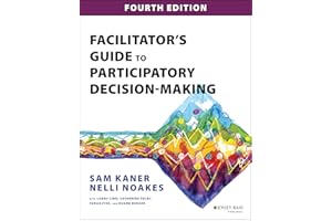 Facilitator's Guide to Participatory Decision-Making