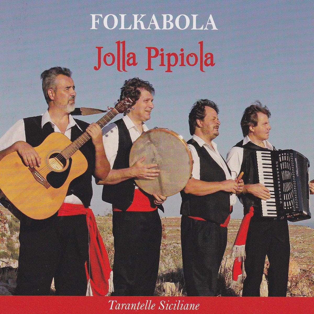 Jolla Pipiola-Tarantelle Sicil