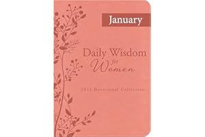 Daily Wisdom for Women 2016 Devotional Collection - JANUARY 2016