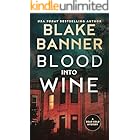 Blood Into Wine (A Dead Cold Mystery Book 15)
