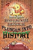 Uncle John's Bathroom Reader Plunges into History