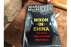 Nixon in China: The Week That Changed the World