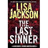 The Last Sinner: A Chilling Thriller with a Shocking Twist (A Bentz/Montoya Novel)