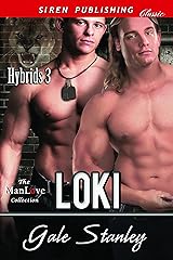 Loki [Hybrids 3] (Siren Publishing Classic ManLove) Kindle Edition